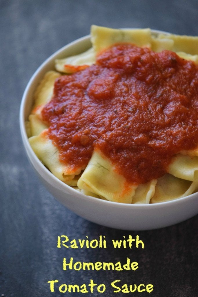 Ravioli with Homemade Tomato Sauce When is Dinner