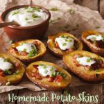Homemade Potato Skins