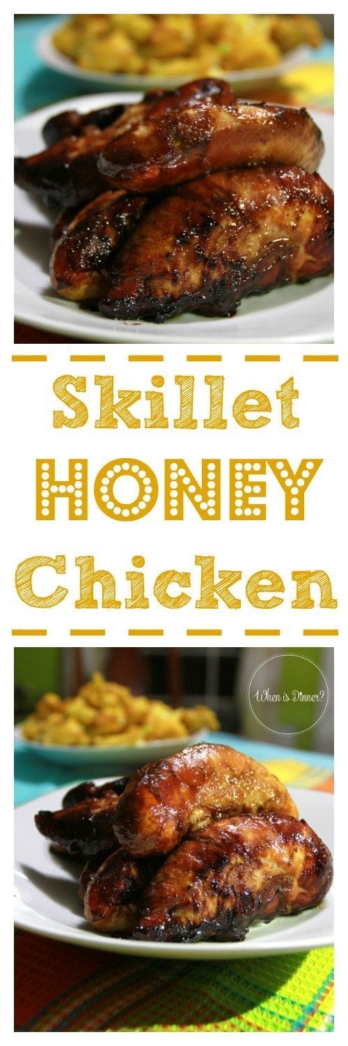Skillet Honey Chicken When is Dinner Skillet Honey Chicken