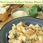 Instant Pot Creamy Italian Chicken Pasta Casserole