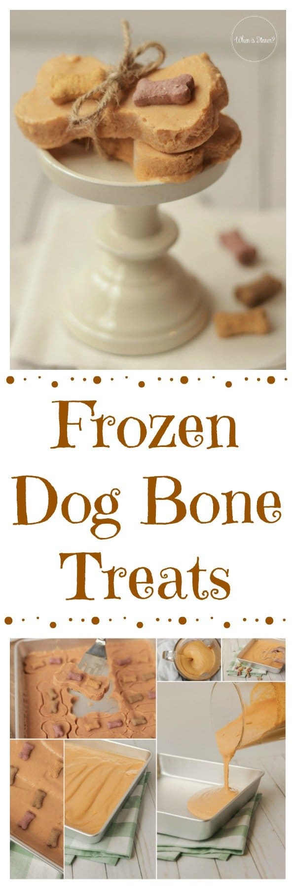 Frozen Dog Bone Treats When is Dinner Frozen Dog Bone Treats