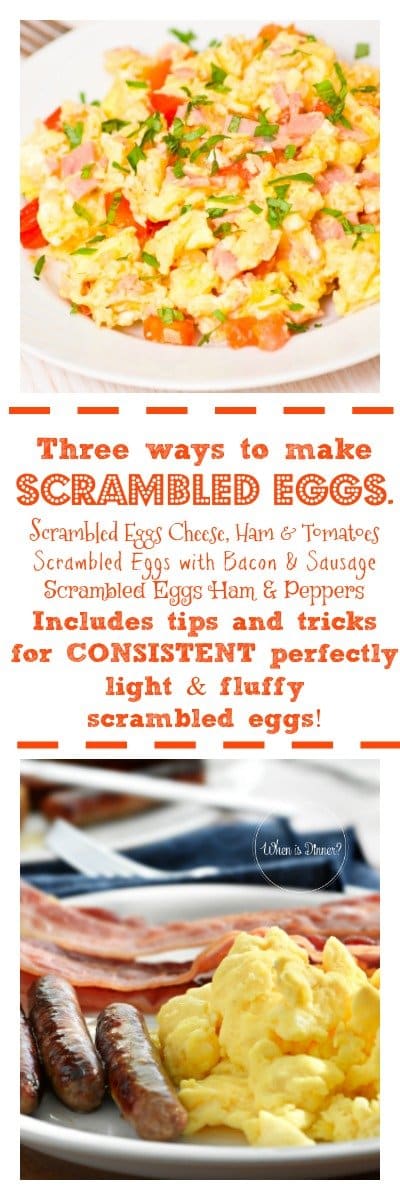 Scrambled Eggs - When is Dinner? Scrambled Eggs