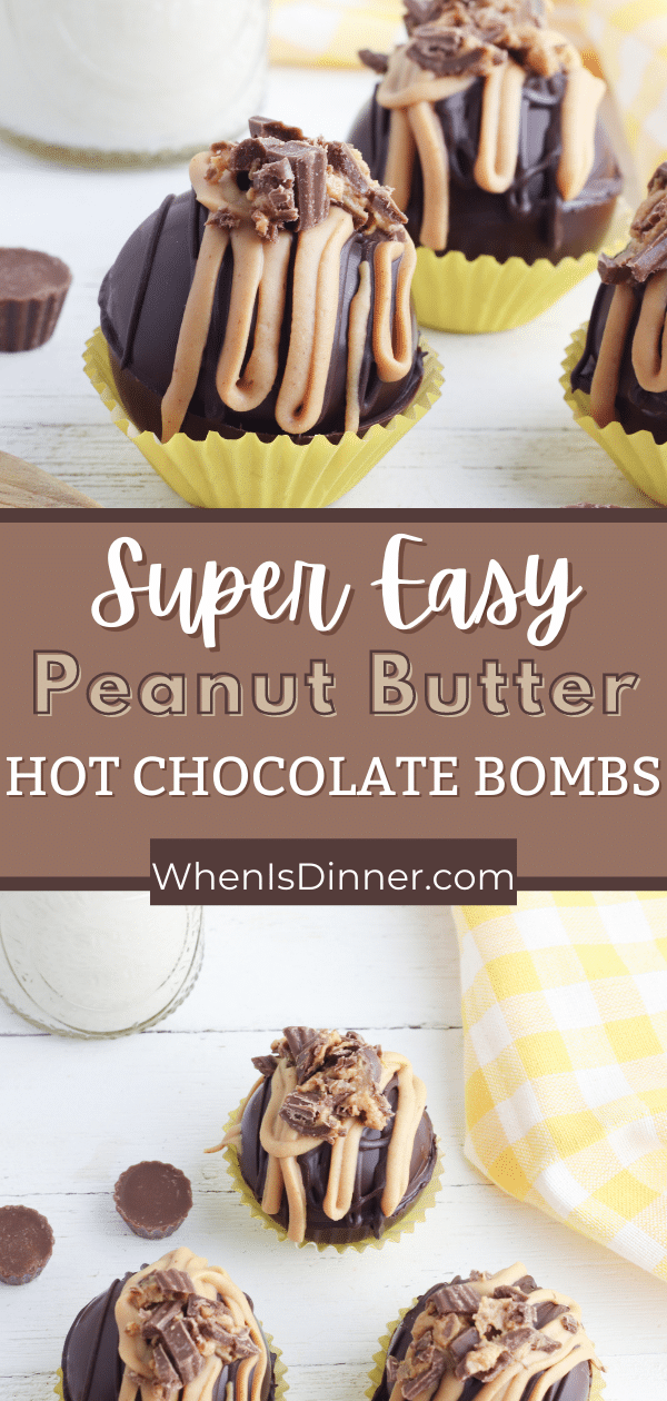Peanut Butter Cup Hot Chocolate Bombs | When is Dinner
