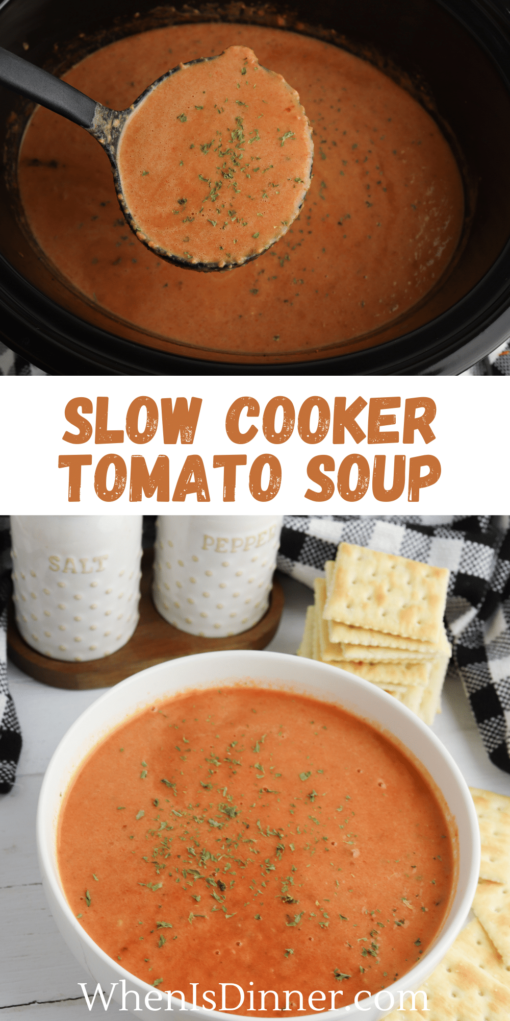 Slow Cooker Tomato Soup When is Dinner