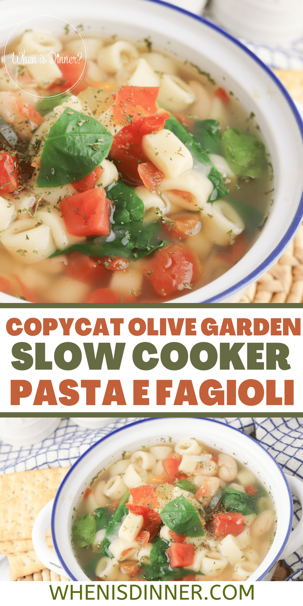 Slow Cooker Pasta Fagioli When is Dinner